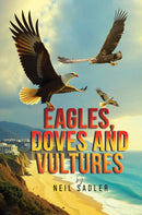 Eagles, Doves and Vultures-9781037114366