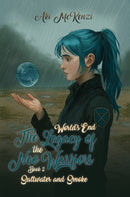 Saltwater and Smoke : World's End The Legacy of the Neo Warriors-Book 2-9781037115981