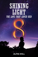 Shining Light: The Love That Saved Her-9781037116957