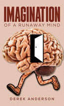 Imagination of a Runaway Mind-9781037117657