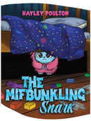 The Mifbunkling Snark