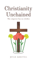 Christianity Unchained