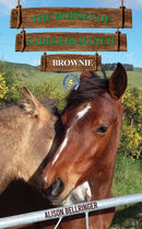The Horses of Saddlers Ranch: Brownie