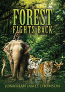 The Forest Fights Back
