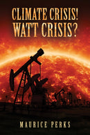 Climate Crisis! Watt Crisis?