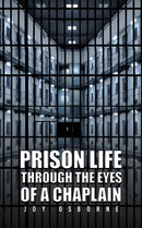 Prison Life Through the Eyes of a Chaplain