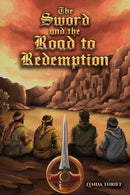 The Sword and the Road to Redemption