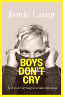 Boys Don't Cry : The A-Z of everything we need to talk about-9781037200182