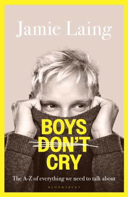Boys Don't Cry : The A-Z of everything we need to talk about-9781037200182
