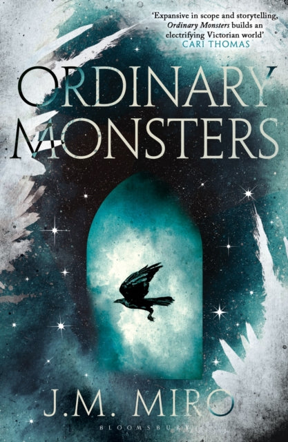 Ordinary Monsters : The dark and dazzling Sunday Times bestseller and first book in the Talents Trilogy-9781037200816