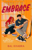 Embrace : The brand new sizzling ice hockey romance from the Sunday Times bestselling author of the Off the Ice series-9781037201554