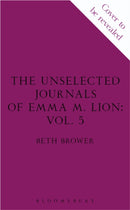 The Unselected Journals of Emma M. Lion, vol. 5-9781037210693