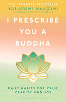 I Prescribe You a Buddha