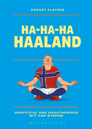 Ha-Ha-Ha Haaland
