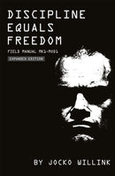 Discipline Equals Freedom