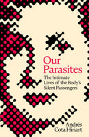 Our Parasites