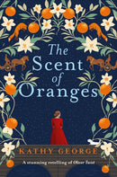 The Scent of Oranges: The stunning literary retelling of the beloved classic Oliver Twist from a brilliant Australian author.-9781038959232
