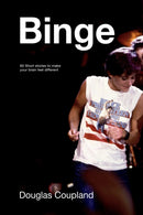 Binge : 60 Stories to Make Your Brain Feel Different-9781039000520