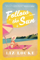 Follow the Sun : A Novel-9781039007192