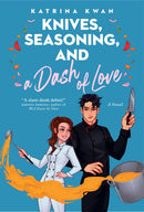 Knives, Seasoning, and a Dash of Love-9781039012417