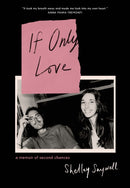 If Only Love : A memoir of second chances-9781039013711