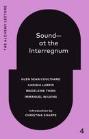Sound--at the Interregnum