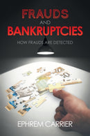 Frauds and Bankruptcies-9781039155374