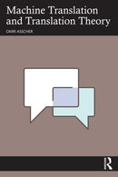 Machine Translation and Translation Theory-9781041000662