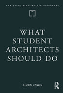 What Student Architects Should Do-9781041001928