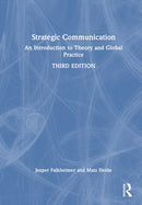 Strategic Communication : An Introduction to Theory and Global Practice-9781041002062
