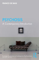 Psychosis : A Contemporary Introduction-9781041003731