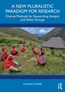 A New Pluralistic Paradigm for Research