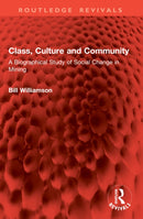 Class, Culture and Community