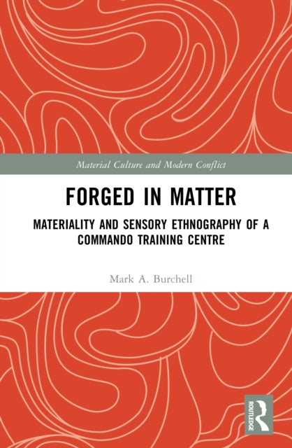 Forged in Matter