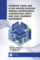 Computer Vision and AI for Indoor/Outdoor Thermal Environment and HVAC Equipment Monitoring-9781041007470
