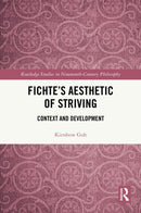Fichte’s Aesthetic of Striving