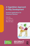 A Vygotskian Approach to Play Development