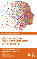 Key Topics in Psychology of the Self