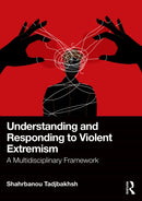 Understanding and Responding to Violent Extremism