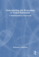 Understanding and Responding to Violent Extremism
