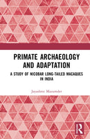Primate Archaeology and Adaptation