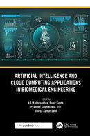 Artificial Intelligence and Cloud Computing Applications in Biomedical Engineering-9781041015260
