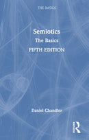 Semiotics: The Basics-9781041016106