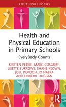 Health and Physical Education in Primary Schools : EveryBody Counts-9781041016557