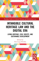 Intangible Cultural Heritage Law and the Digital Era