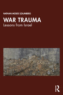 War Trauma : Lessons from Israel-9781041017226
