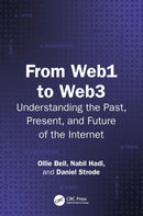 From Web1 to Web3 : Understanding the Past, Present, and Future of the Internet-9781041018094