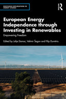 European Energy Independence through Investing in Renewables : Empowering Freedom-9781041019480