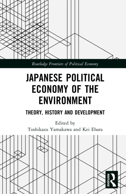 Japanese Political Economy of the Environment