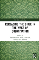 Rereading the Bible in the Wake of Colonisation